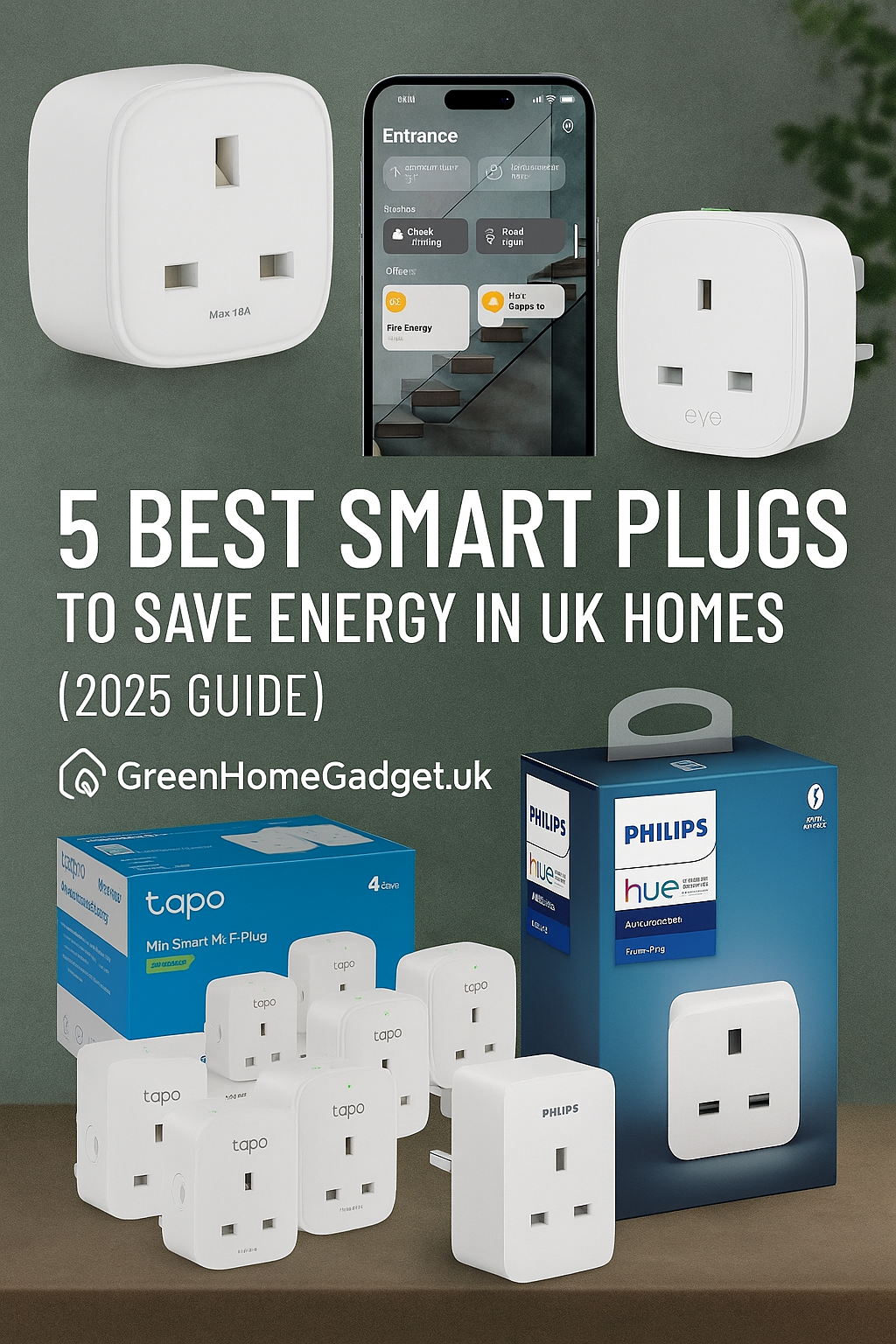 5 Best Smart Plugs to Save Energy in UK Homes (2025 Guide)